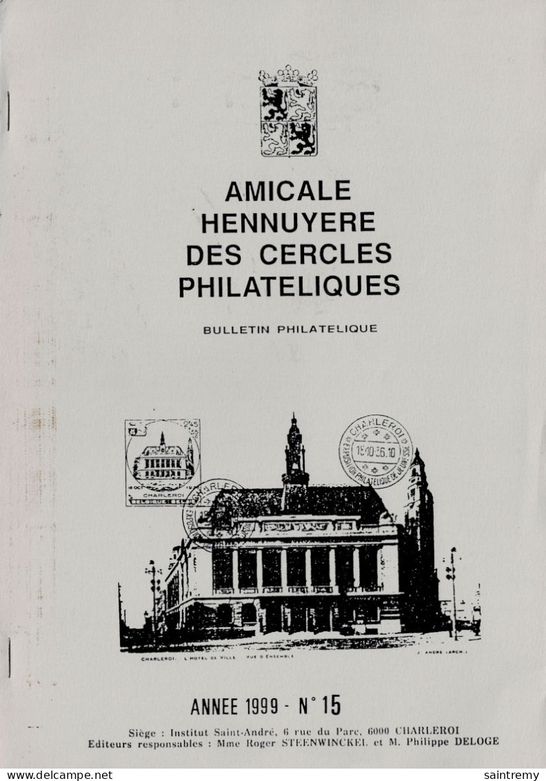 Bulletin Philatélique De L'Amicale Hennuyère Des Cercles Philatéliques Année 1999 N° 15 Aérophilatélie Belge 1909-1940 - Italian (from 1941)