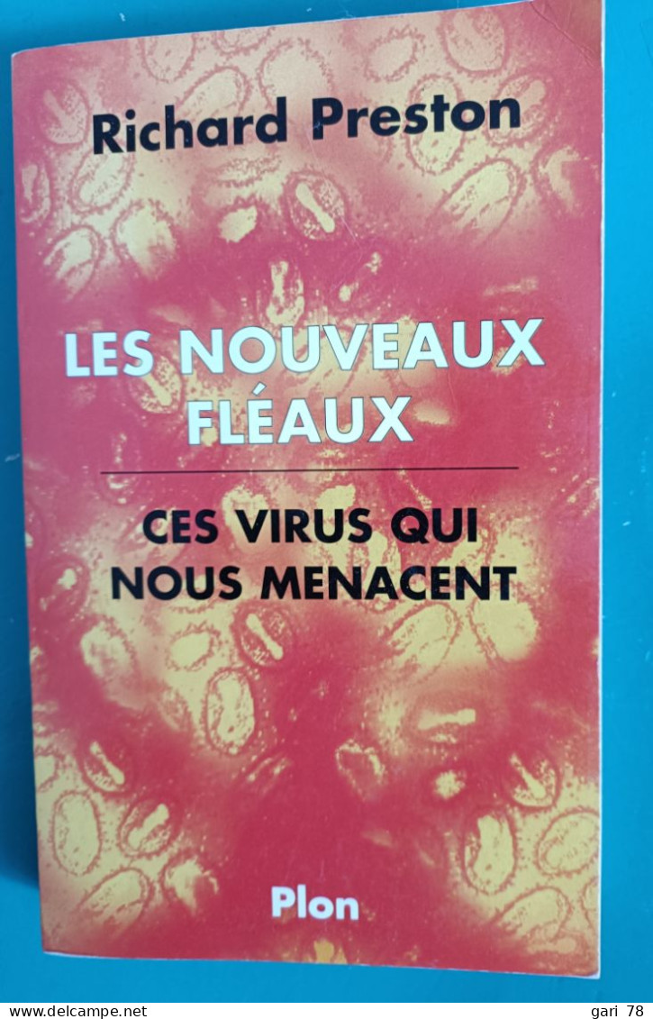 Richard PRESTON ; Les Nouveaux Fléaux, Ces Virus Qui Nous Menacent - Sciences