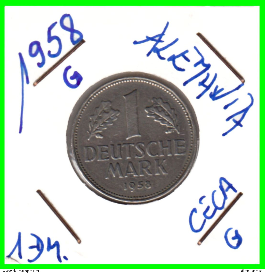 ALEMANIA FEDERAL - DEUTSCHLAND - GERMANY –  MONEDA DE LA REPUBLICA FEDERAL DE ALEMANIA DE 1.00 DM-DEL AÑO 1958 CECA-G - 1 Marco