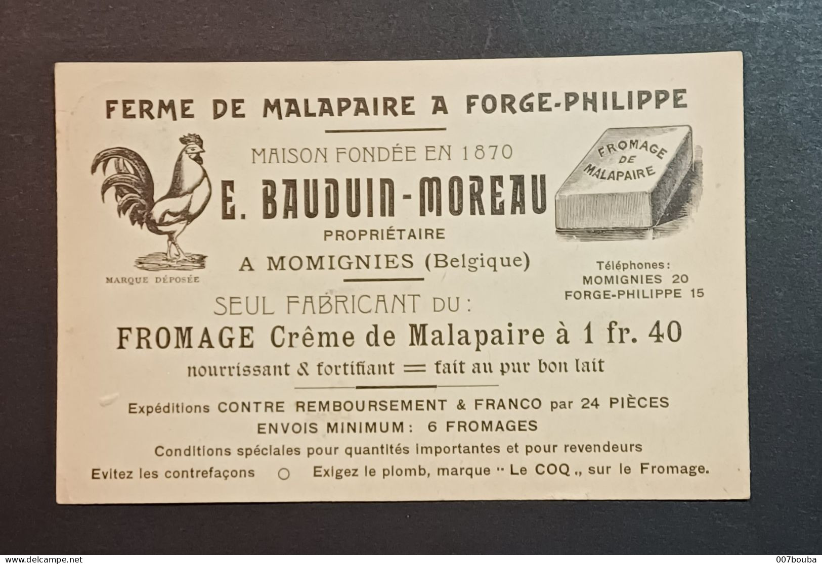 FORGE-PHILIPPE , MOMIGNIES/ FERME DE MALAPAIRE _ E. BAUDUIN-MOREAU / CARTE COMMERCIALE VOYAGEE 1908 - Petits Métiers