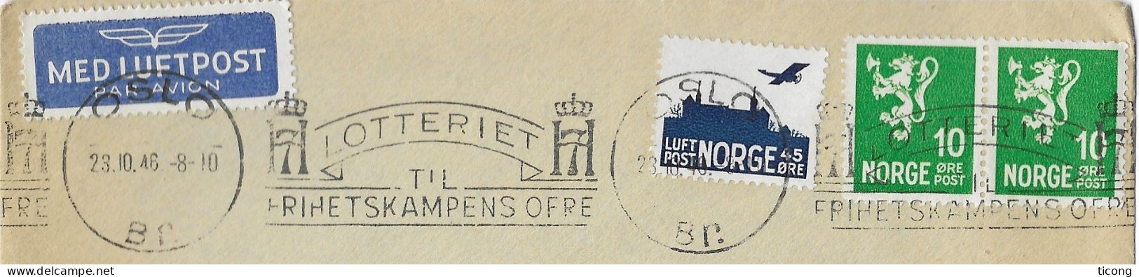 OSLO NORVEGE 1946 POUR LILLE FRANCE, FLAMME LOTERIE, POSTE AERIENNE, TYPE LION EN PAIRE, VIGNETTE, VOIR LES SCANNERS - Covers & Documents