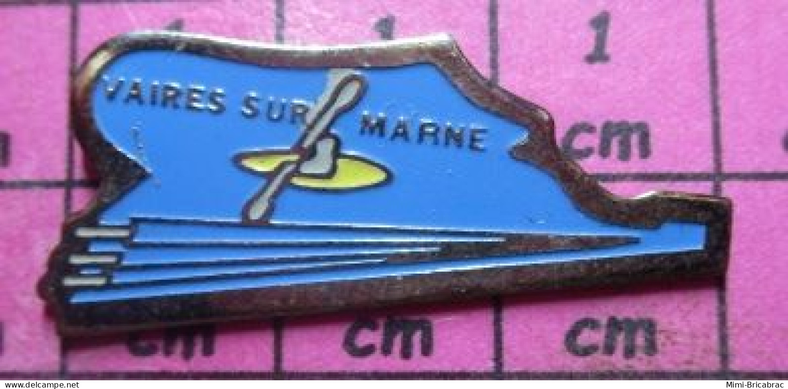 3417 Pin's Pins / Beau Et Rare / SPORTS / CANOE KAYAK VAIRES SUR MARNE - Canoa