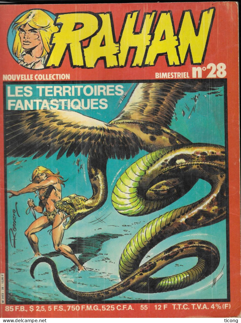 RAHAN NUMERO 28 DE 1982, LES TERRITOIRES FANTASTIQUES, LIVRE EN BON ETAT DES EDITIONS VAILLANT PARIS, VOIR LES SCANNERS - Rahan