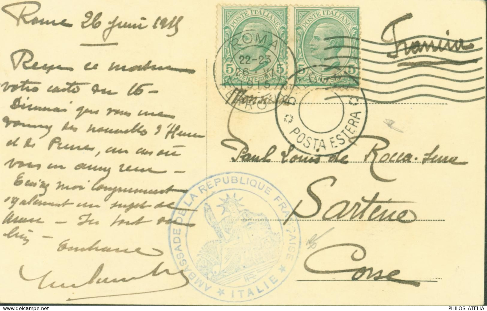 Guerre 14 Sur CPA Rome Cachet Ambassade De La République Française Italie YT Italie N°76 X2 CAD Roma Ferrovia 26 VI 15 - Guerre De 1914-18