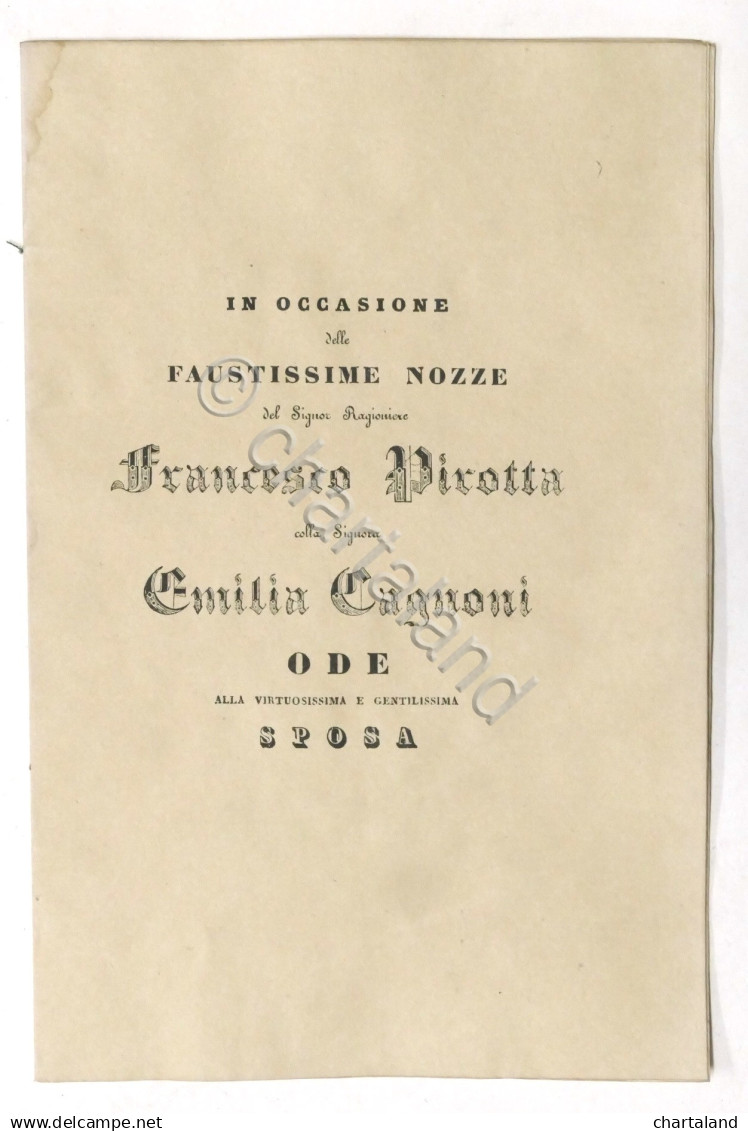 Nozze Di Francesco Pirotta E Emilia Cagnoni - Ode Alla Sposa - XIX Secolo - Altri & Non Classificati