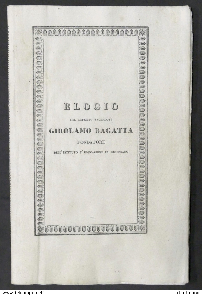 F. Deder - Elogio Del Defunto Sacerdote Girolamo Bagatta - Desenzano - 1831 - Altri & Non Classificati