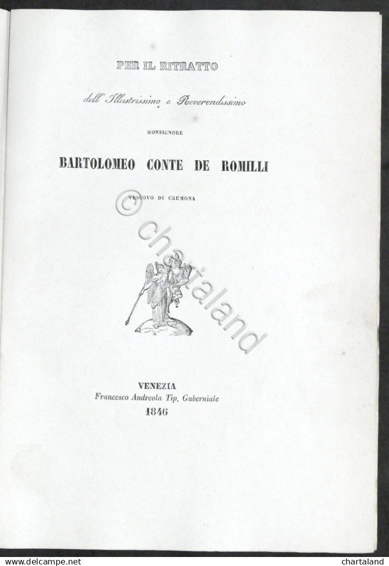 Per Il Ritratto Di Monsignore Bartolomeo Conte De Romilli Vescovo Cremona 1846 - Altri & Non Classificati