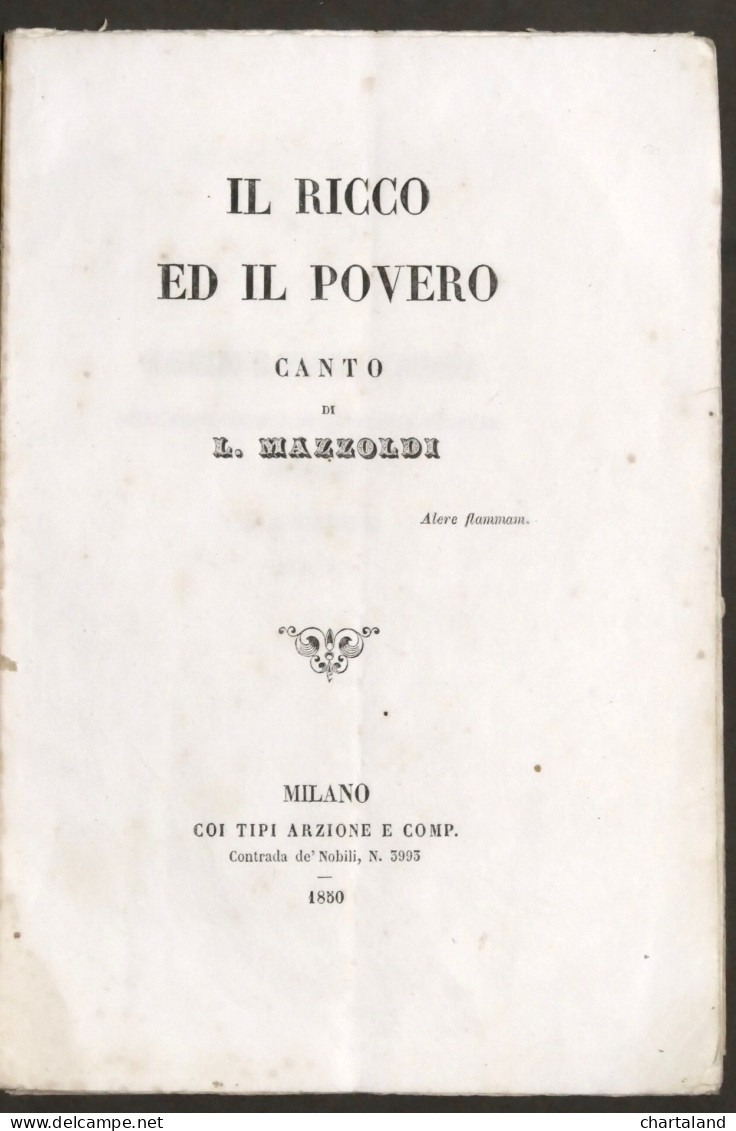 Il Ricco Ed Il Povero - Canto Di L. Mazzoldi - 1850 - Altri & Non Classificati