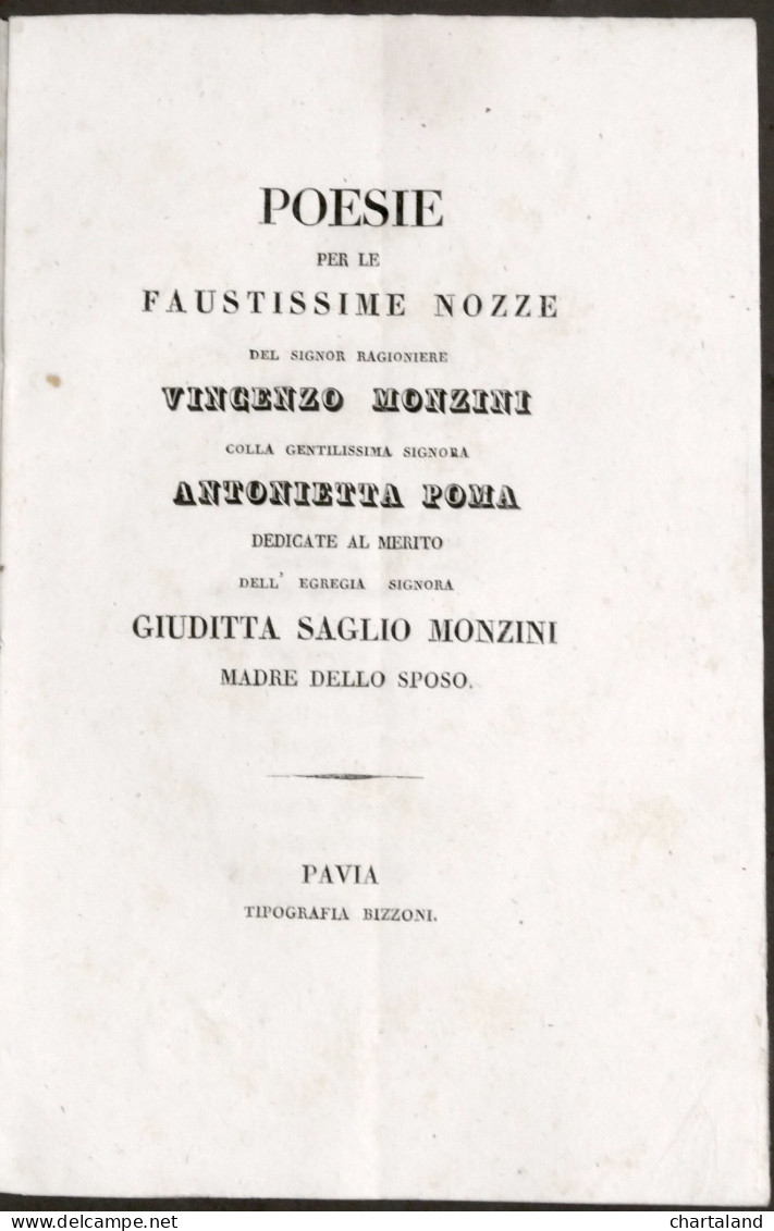 Poesie Per Le Nozze Di Vincenzo Monzini E Antonietta Poma - Pavia - XIX Secolo - Altri & Non Classificati