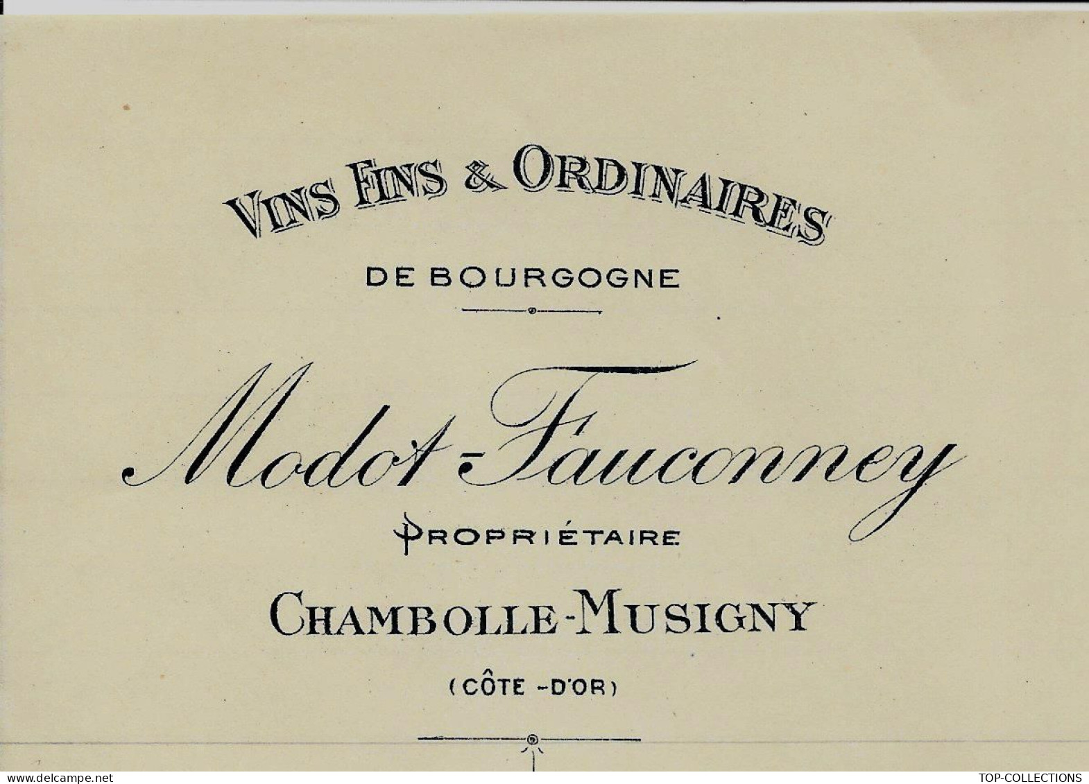 GRANDS  DE BOURGOGNE Cote D'Or 1908 Signé Vente De Vin 24 Pieces Bon Vin Chambolle Musigny« Modot Fauconney » > Bordeaux - 1900 – 1949