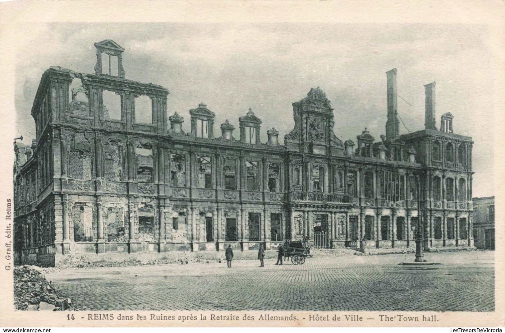 FRANCE - Reims - Les Ruines Après La Retraite Des Allemands - Hôtel De Ville - Carte Postale Ancienne - Reims