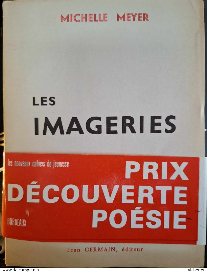 Michelle Meyer - Les Imageries (dédicace De L'auteur) + Lettres Manuscrites - Franse Schrijvers