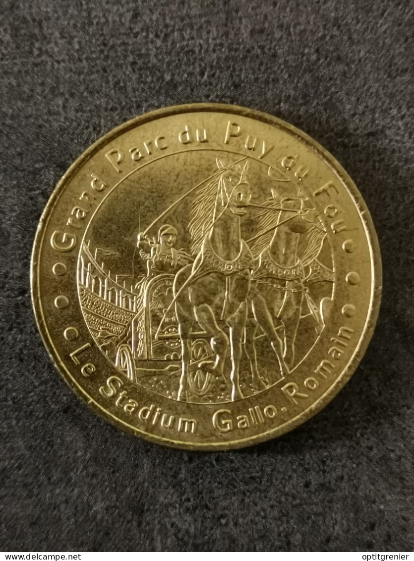 JETON TOURISTIQUE PUY DU FOU LE STADIUM GALLO ROMAIN 2001 MONNAIE DE PARIS MDP /TOKEN - 2001