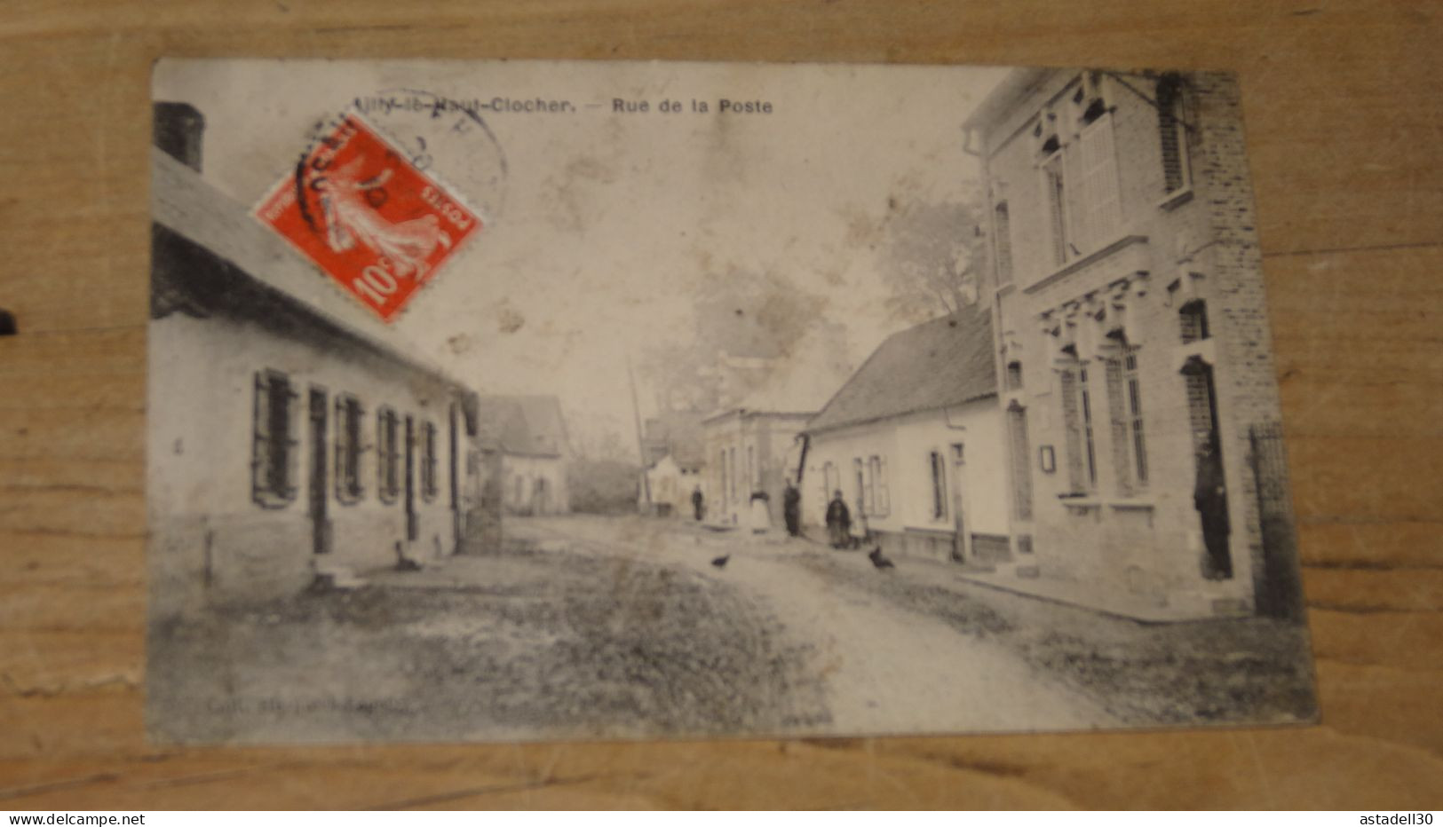 AILLY LE HAUT CLOCHER : Rue De La Poste ................ AX-16175 - Ailly Le Haut Clocher