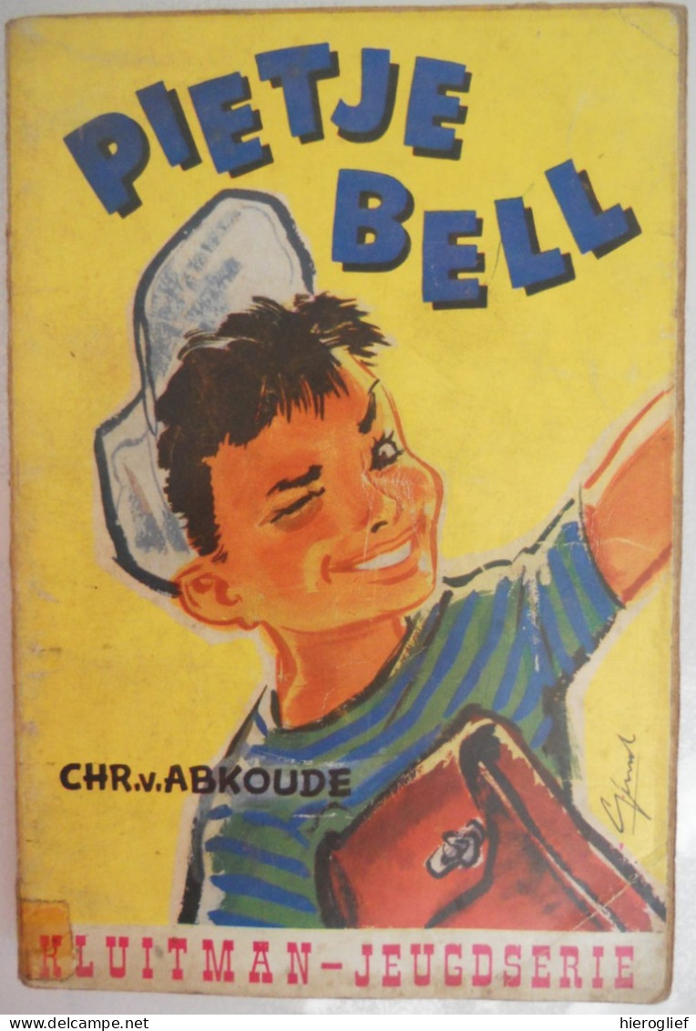 PIETJE BELL - Door  Chr. Van Abkoude Illustraties Jan Rinke  Jeugd - Kids