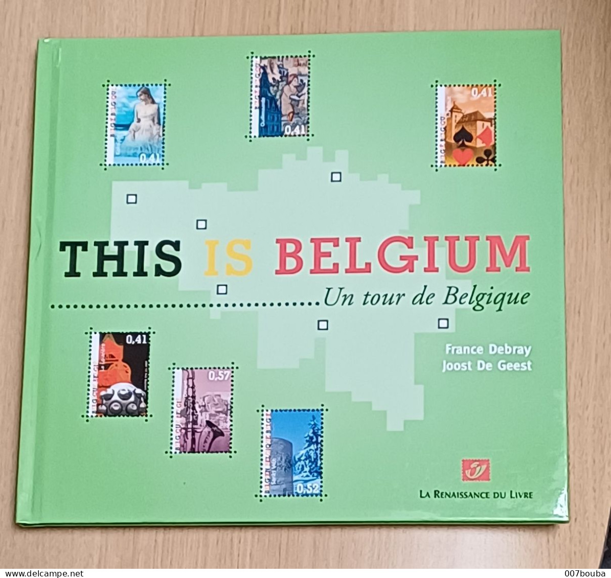 THIS IS BELGIUM / UN TOUR DE  BELGIQUE / LIVRE ET TIMBRES / 46  Pages - Sonstige & Ohne Zuordnung