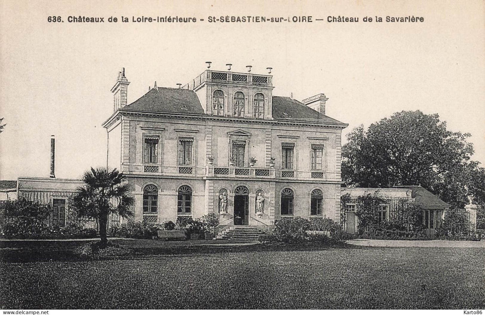 St Sébastien Sur Loire * Château De La Savarières * Châteaux De La Loire Inférieure N°636 - Saint-Sébastien-sur-Loire