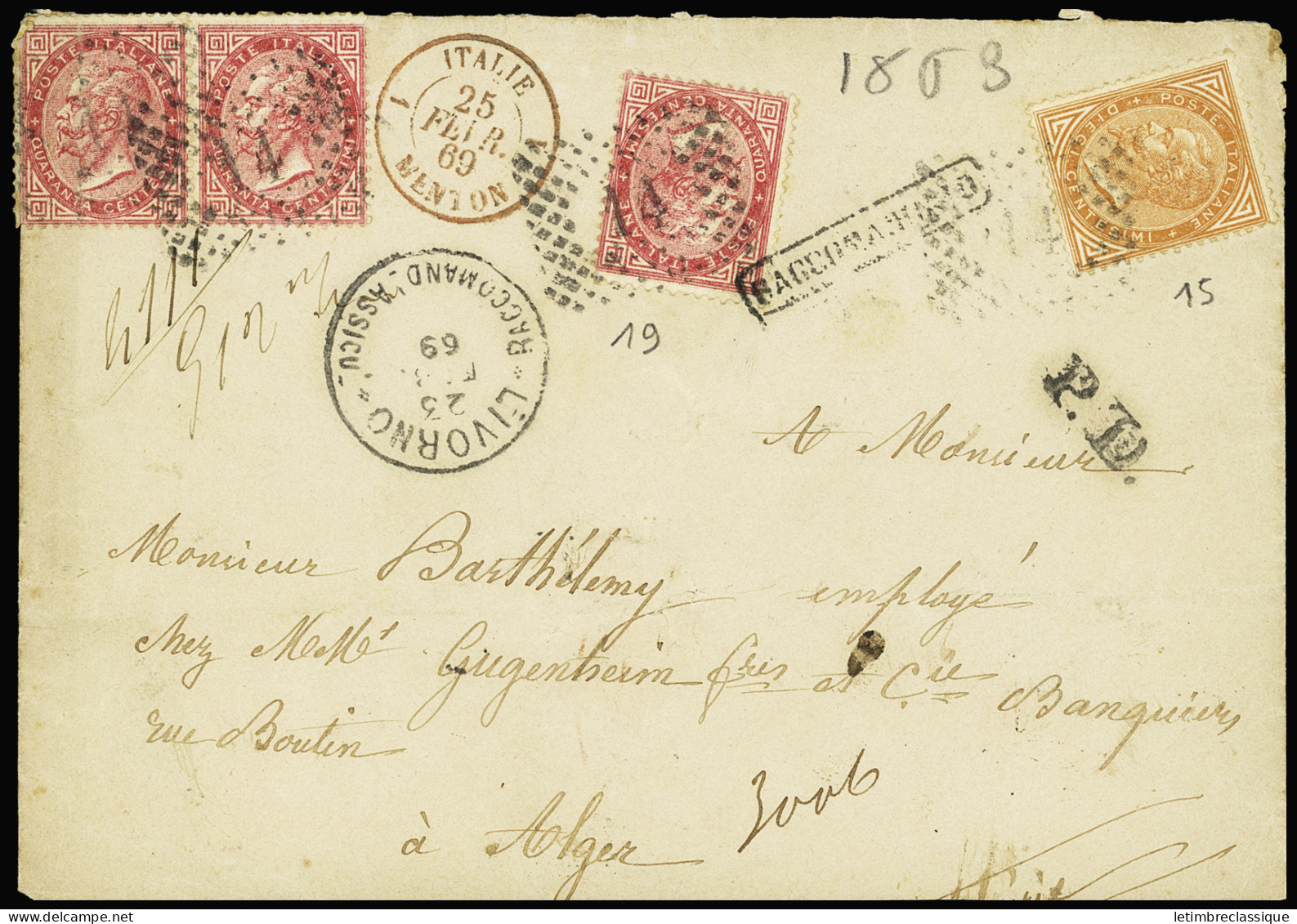 Lettre Italie N°15 + 19, 3 Pièces OBL Rect De Points 14 + CAD "Livorno Raccomand Assicu" (1869) Sur Lettre Recommandée P - Sin Clasificación