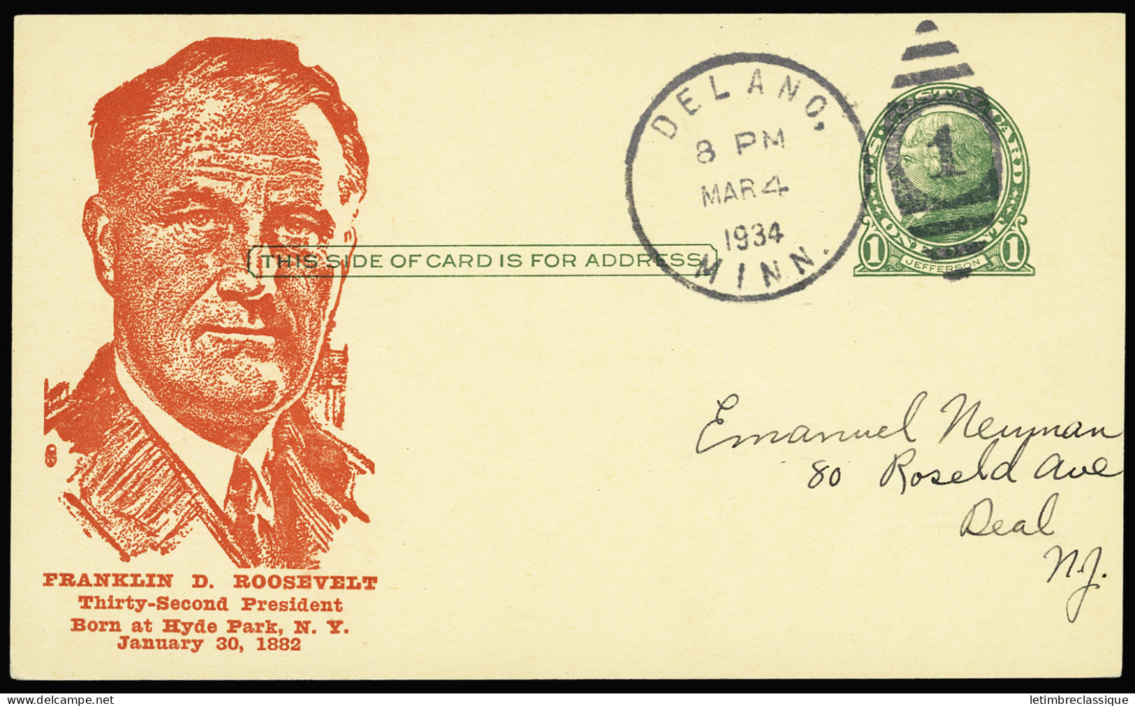 Lettre Entier CP USA 1c Vert OBL CAD "Delano Minn" (8.3.1934) Avec Effigie De Franklin Delano Roosevelt Qui Vient D'être - Sonstige & Ohne Zuordnung