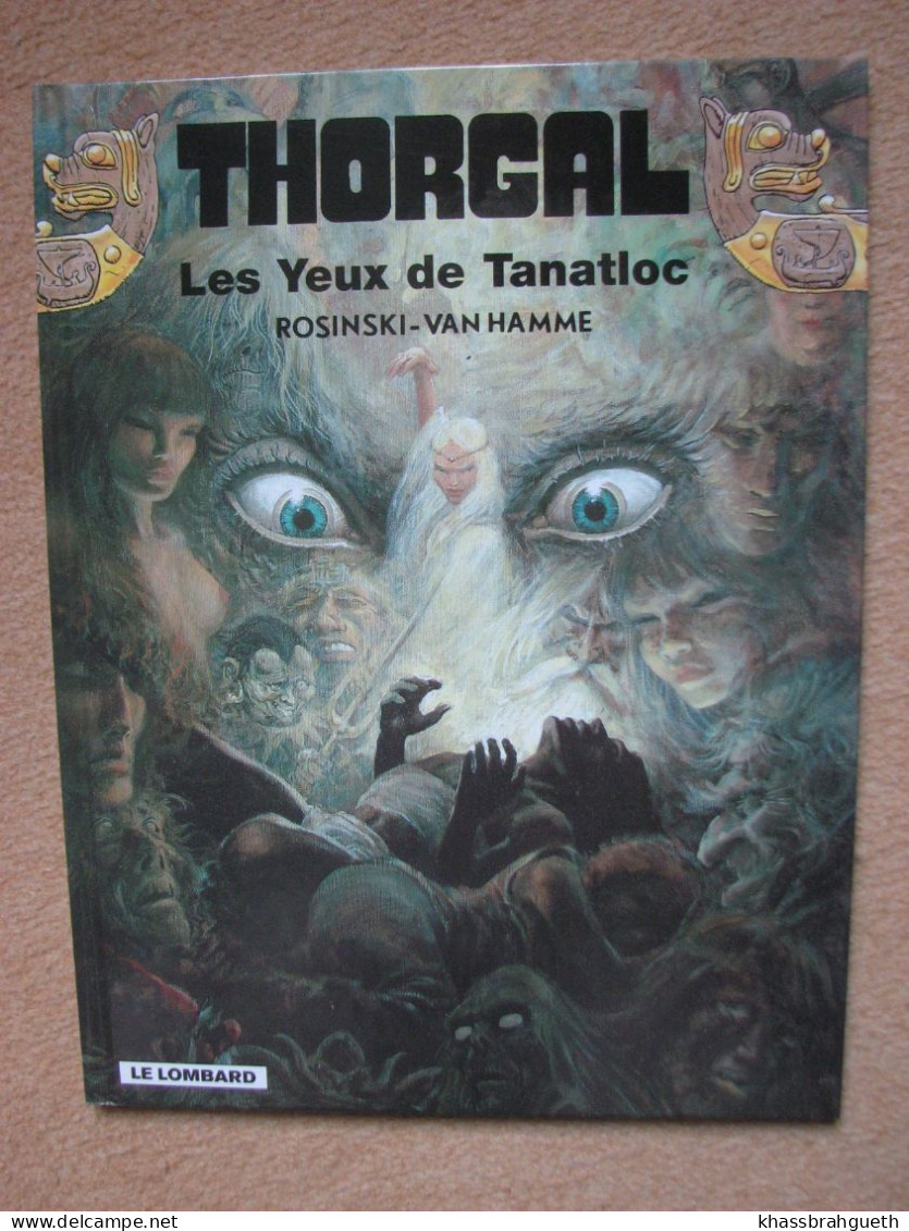 ROSINSKI & VAN HAMME - THORGAL T11 LES YEUX DE TANATLOC - LOMBARD (Réédition) - Thorgal