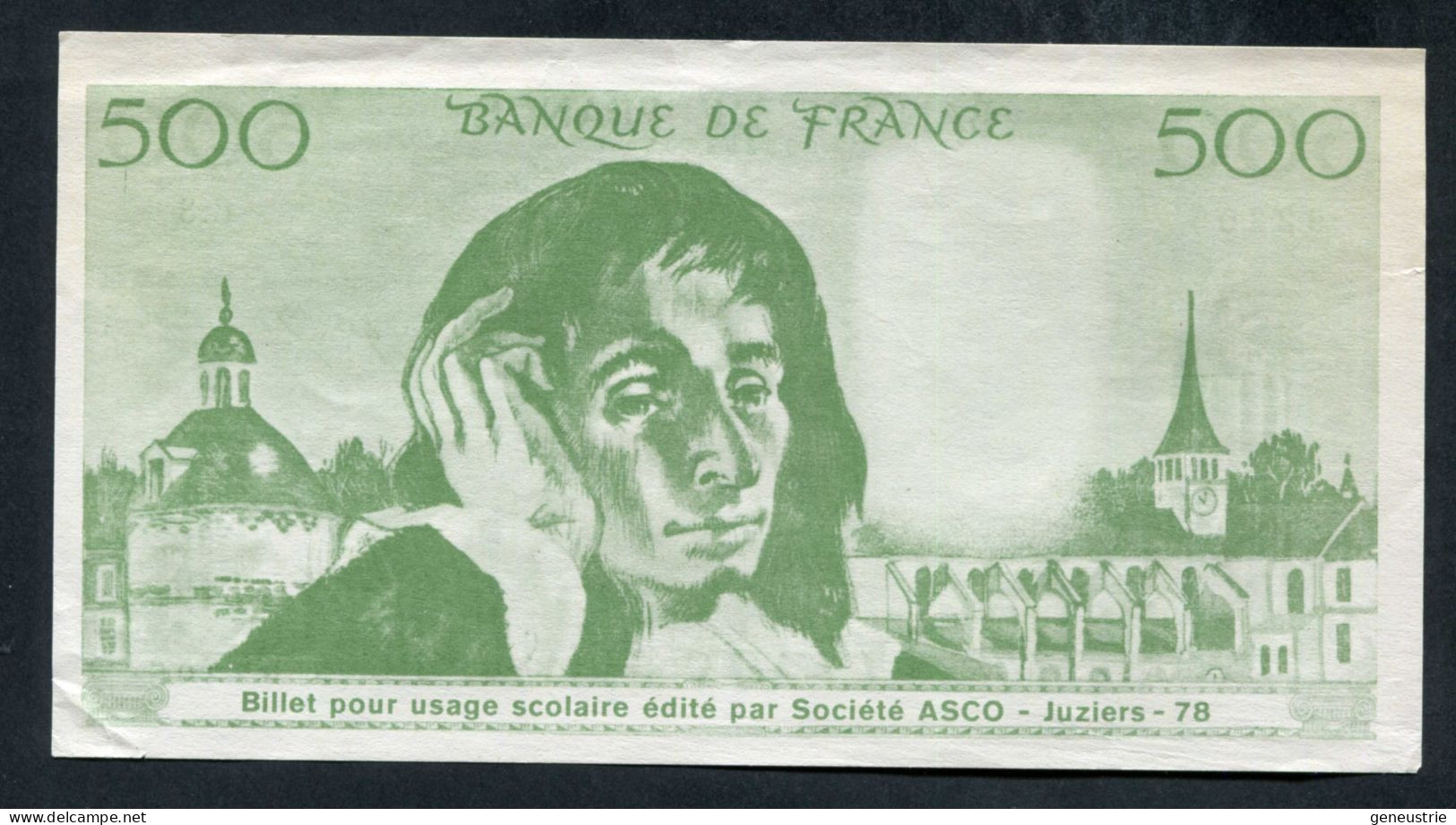 Billet Neuf Scolaire école (500Fr Blaise Pascal) Specimen Pédagogique - ASCO à Juziers 78 - Années 70 - School Bank Note - Fiktive & Specimen