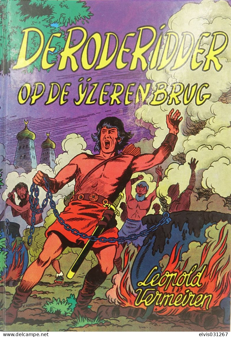 Vintage Books : DE RODE RIDDER N° 7 OP DE IJZEREN BRUG - 1958 3de Druk Type C - Conditie : Nieuwstaat - Giovani