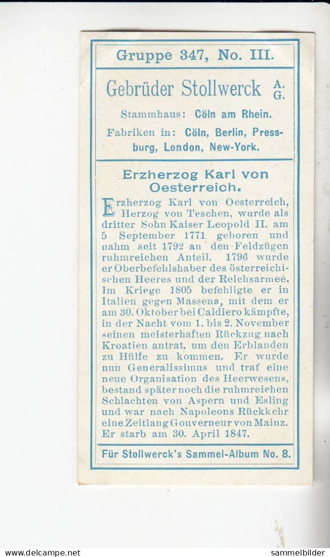 Stollwerck Album No 8 Freiheits - Helden  Erzherzog Karl Von Österreich Grp 347#3 Von 1905 - Stollwerck