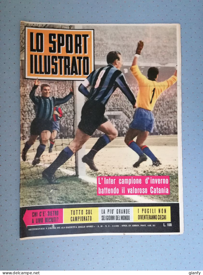 SPORT ILLUSTRATO 1961 CALCIO TORINO ATLETICA BERRUTI CICLISMO SEI GIORNI - Deportes