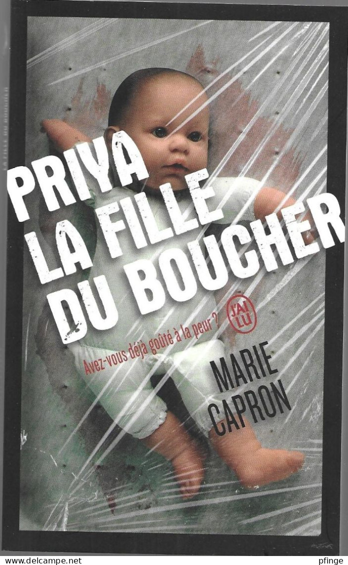 Prya La Fille Du Boucher	Par Marie Capron -	J'ai Lu N°13895 - J'ai Lu