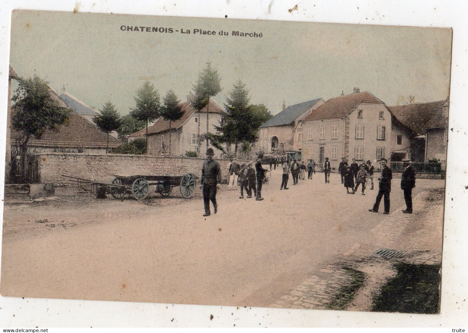 CHATENOIS LA PLACE DU MARCHE ( CARTE COLORISEE ) - Chatenois