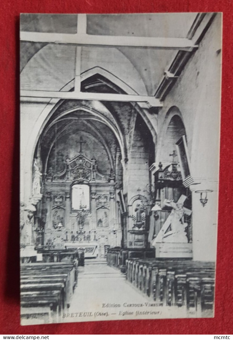 CPA  -  Breteuil  -(Oise) - Eglise (intérieur) - Breteuil