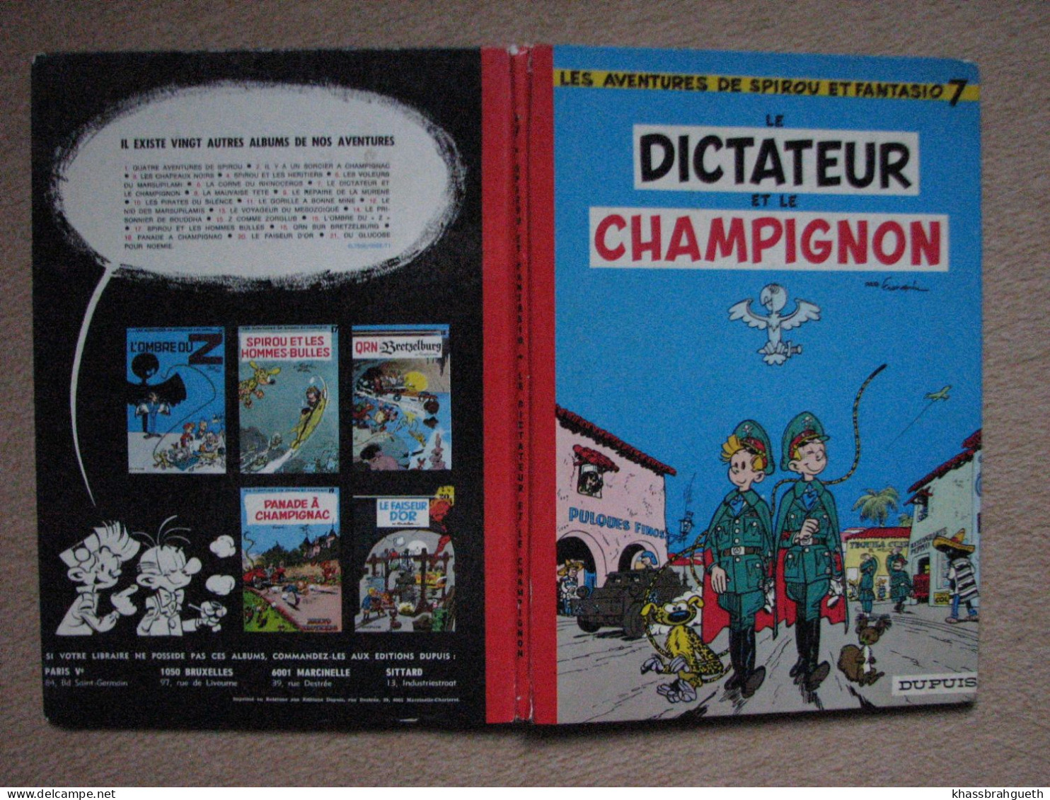 FRANQUIN - SPIROU & FANTASIO T7 - LE DICTATEUR & LE CHAMPIGNON - DUPUIS DL 1972 - Franquin