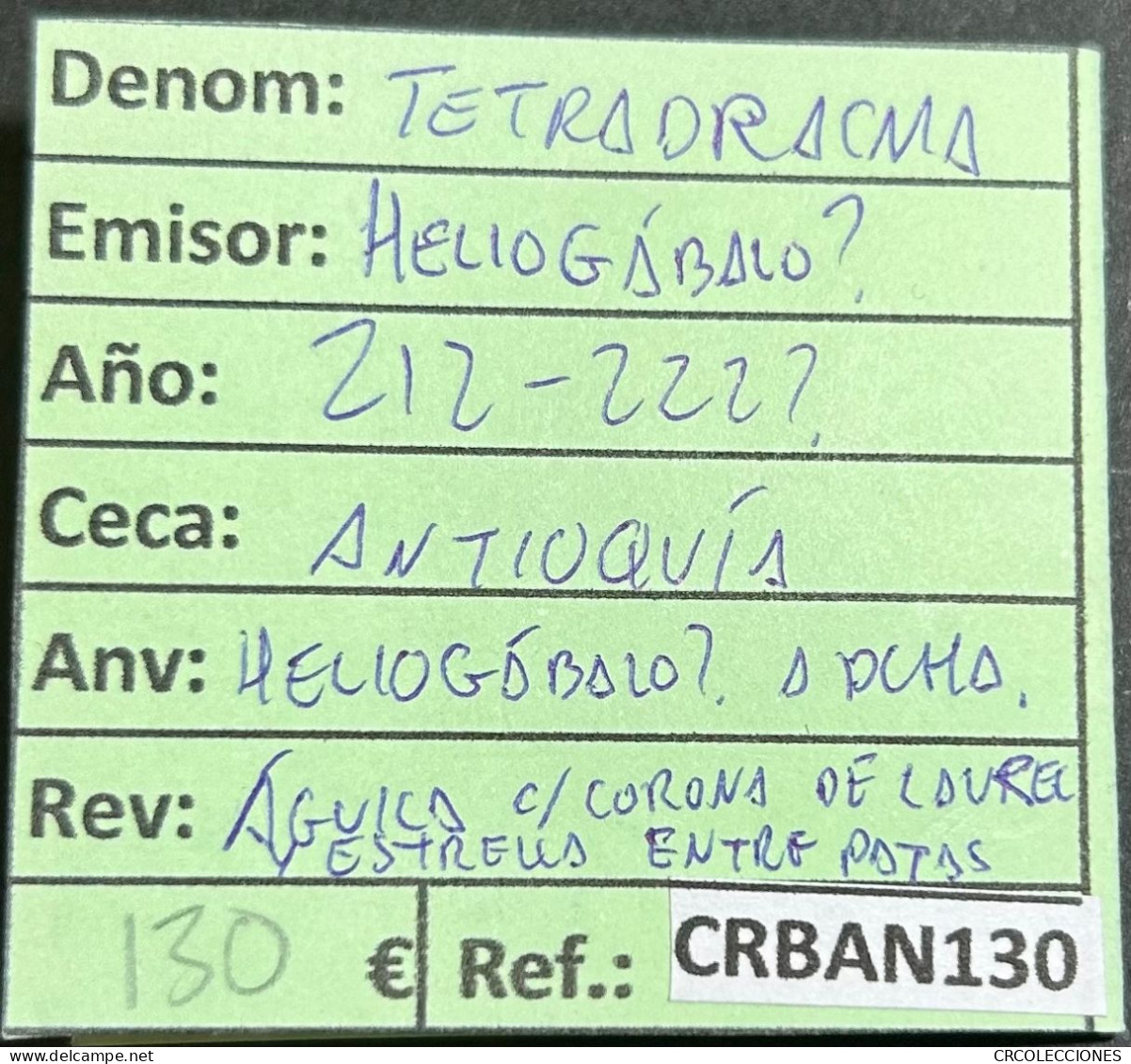 CRBAN130 MONEDA TETRADACMA VER DESCRIPCION EN FOTO - Autres & Non Classés