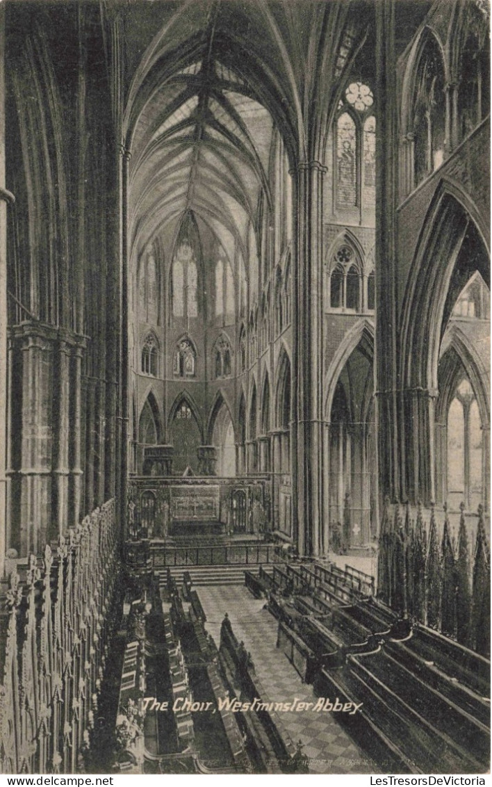 ROYAUME UNI - Angleterre - London - The Choir - Westminster Abbaey - Carte Postale Ancienne - Westminster Abbey