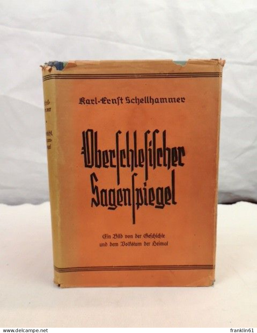 Oberschlesischer Sagenspiegel. - Racconti E Leggende