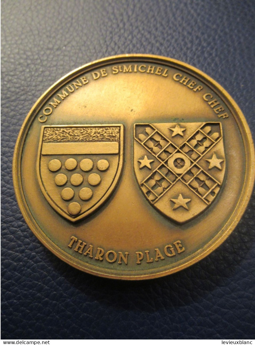 Médaille De Table Souvenir/ Commune De ST Michel Chef Chef  Tharon Plage / Loire Atlantique/ Bretagne    MED477 - Sonstige & Ohne Zuordnung