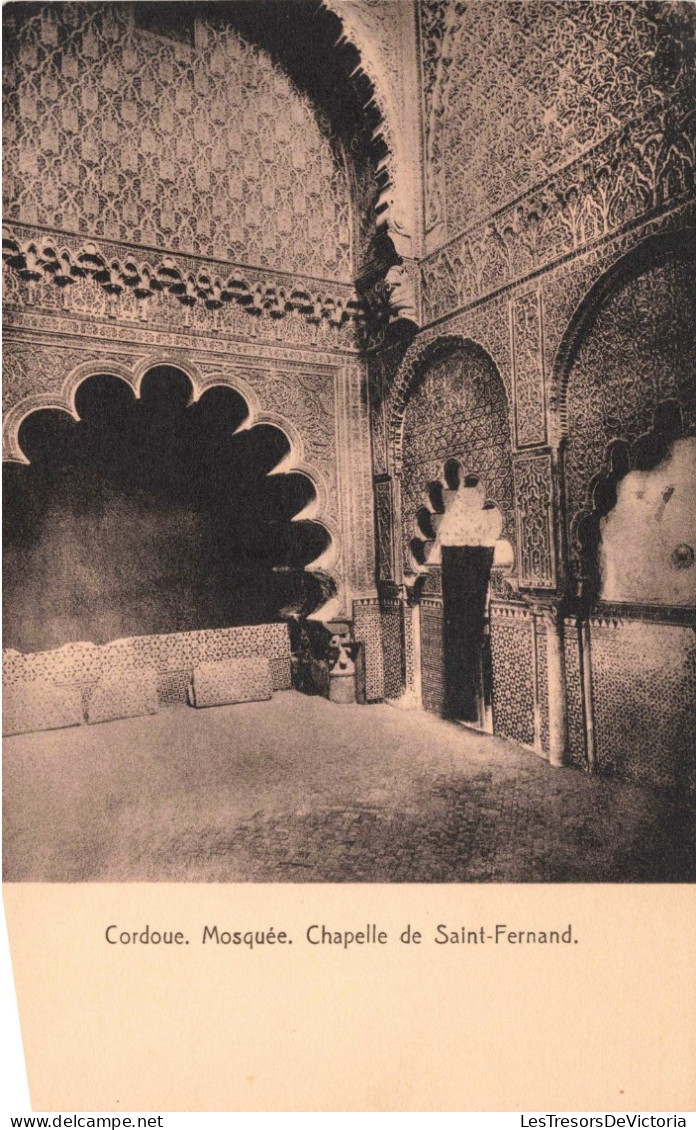 PHOTOGRAPHIE - Cordoue - Mosquée - Chapelle De Saint Fernand - Carte Postale Ancienne - Fotografie