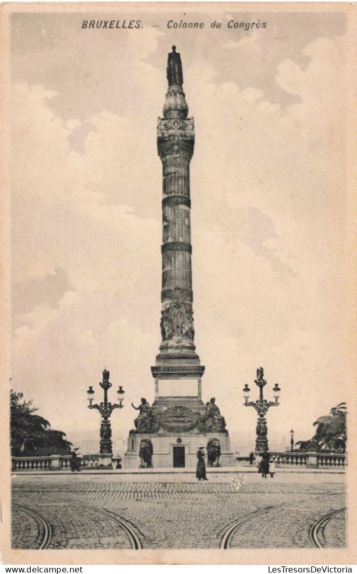 BELGIQUE - Bruxelles - Colonne Du Congrès - Carte Postale Ancienne - Enseignement, Ecoles Et Universités