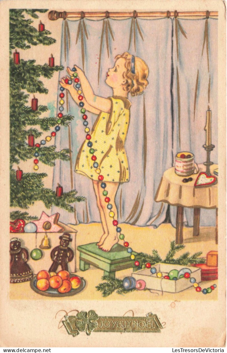 FÊTES ET VOEUX - Joyeux Noël - Petite Fille Décorant Son Sapin - Carte Postale Ancienne - Sonstige & Ohne Zuordnung