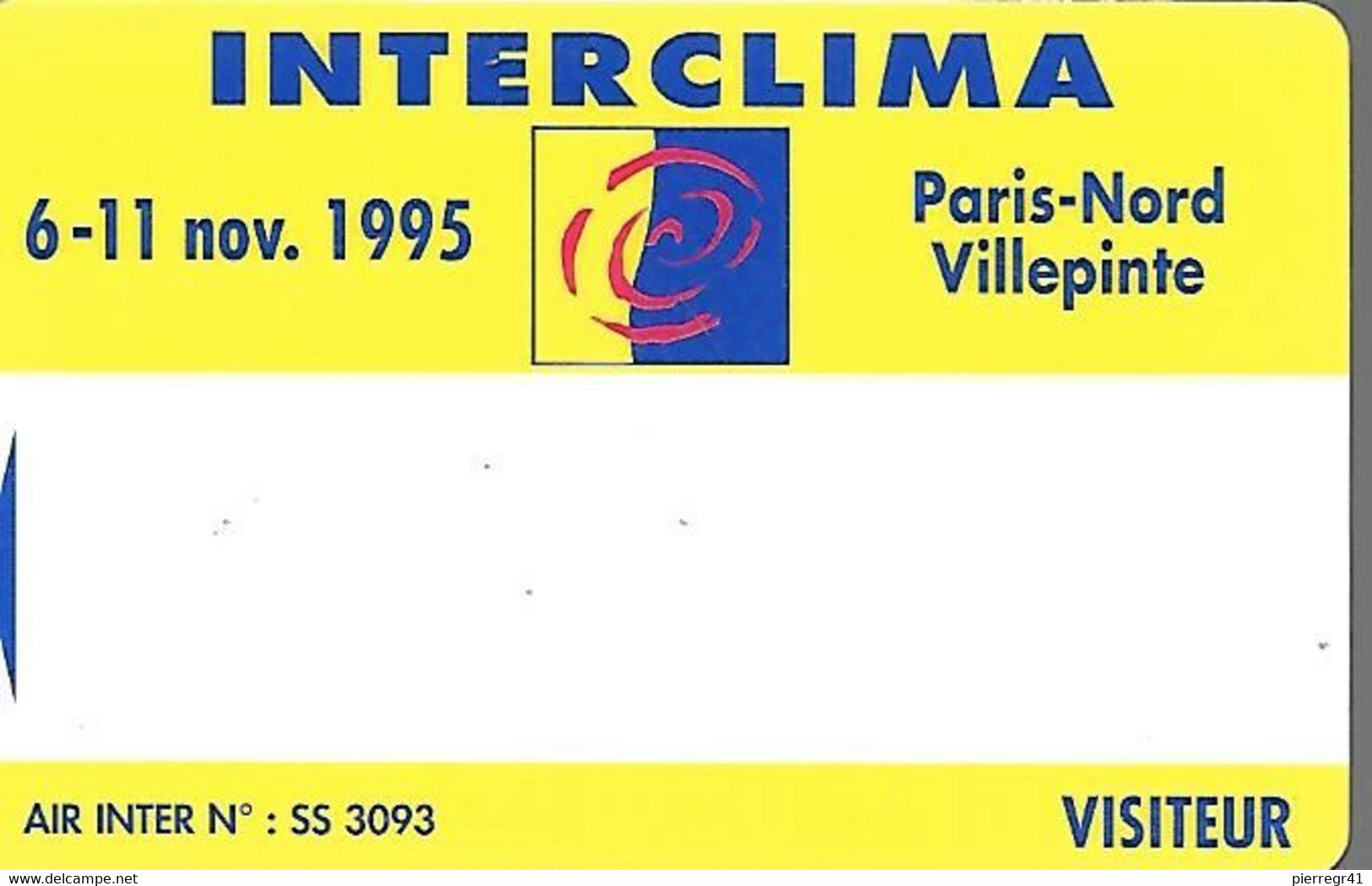 CARTE-MAGNETIQUE-SALON-1995-SALON INTERCLIMA-PARIS NORD VILLEPINTE-VISITEUR-TBE- - Tarjetas De Salones Y Demostraciones