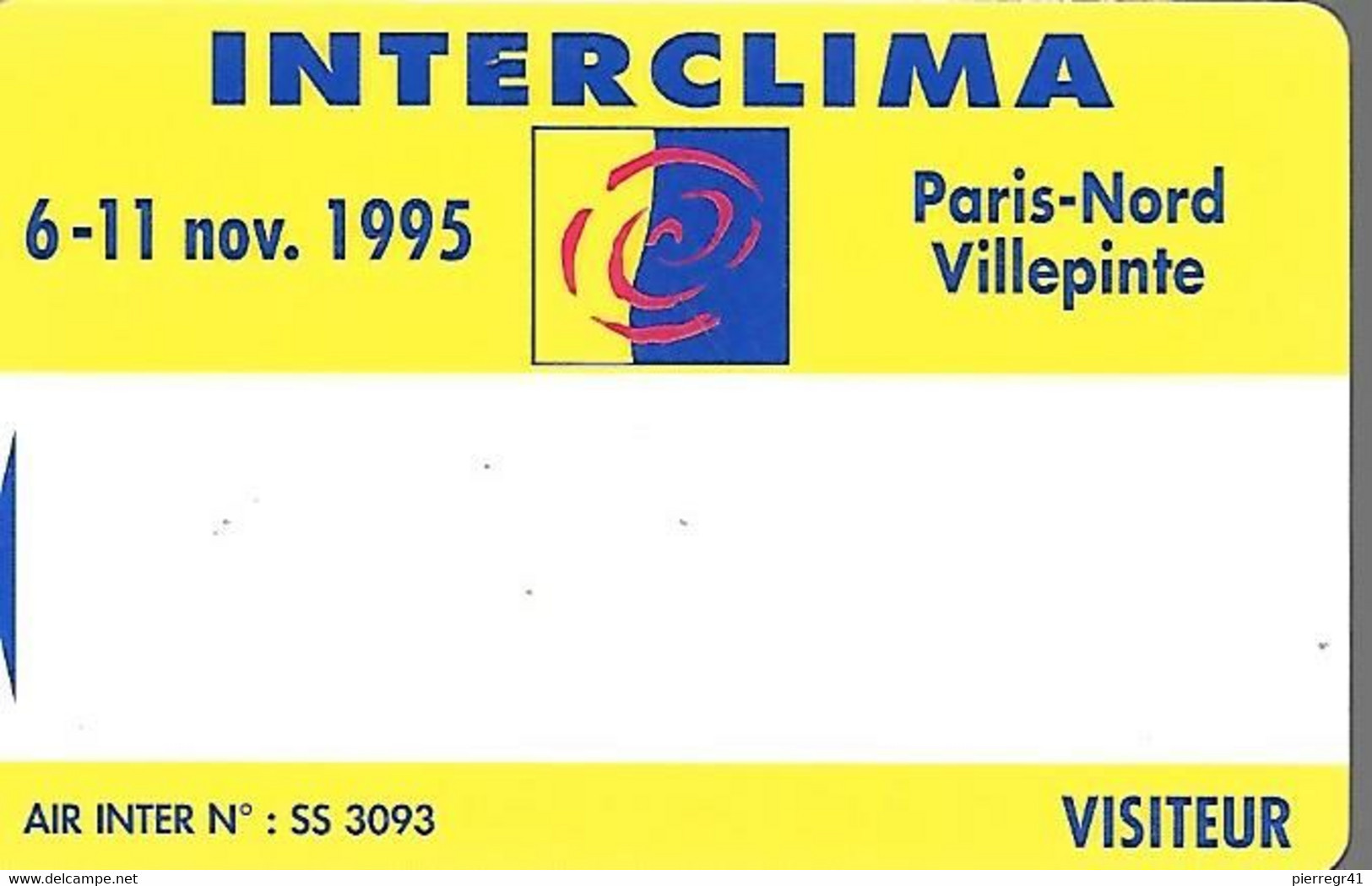 CARTE-MAGNETIQUE-SALON-1995-SALON INTERCLIMA-PARIS NORD VILLEPINTE-VISITEUR-TBE- - Ausstellungskarten