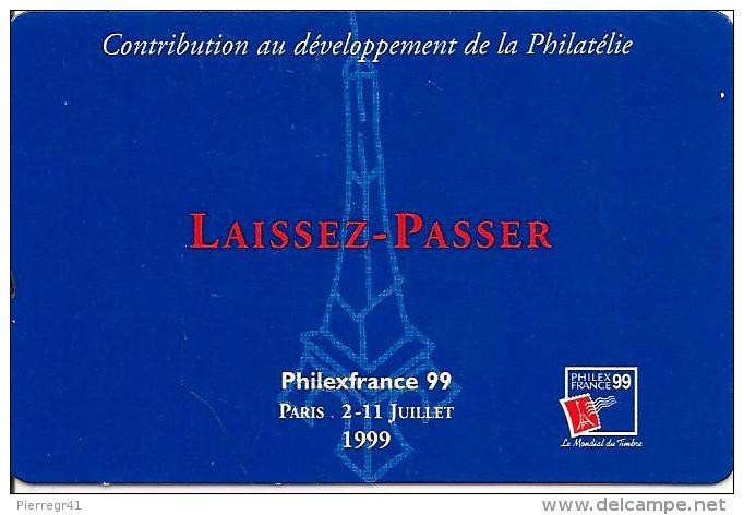 -CARTE-SALON-PHILEXFRANCE 99-1999-LAISSEZ PASSER-TBE - Cartes De Salon Et Démonstration