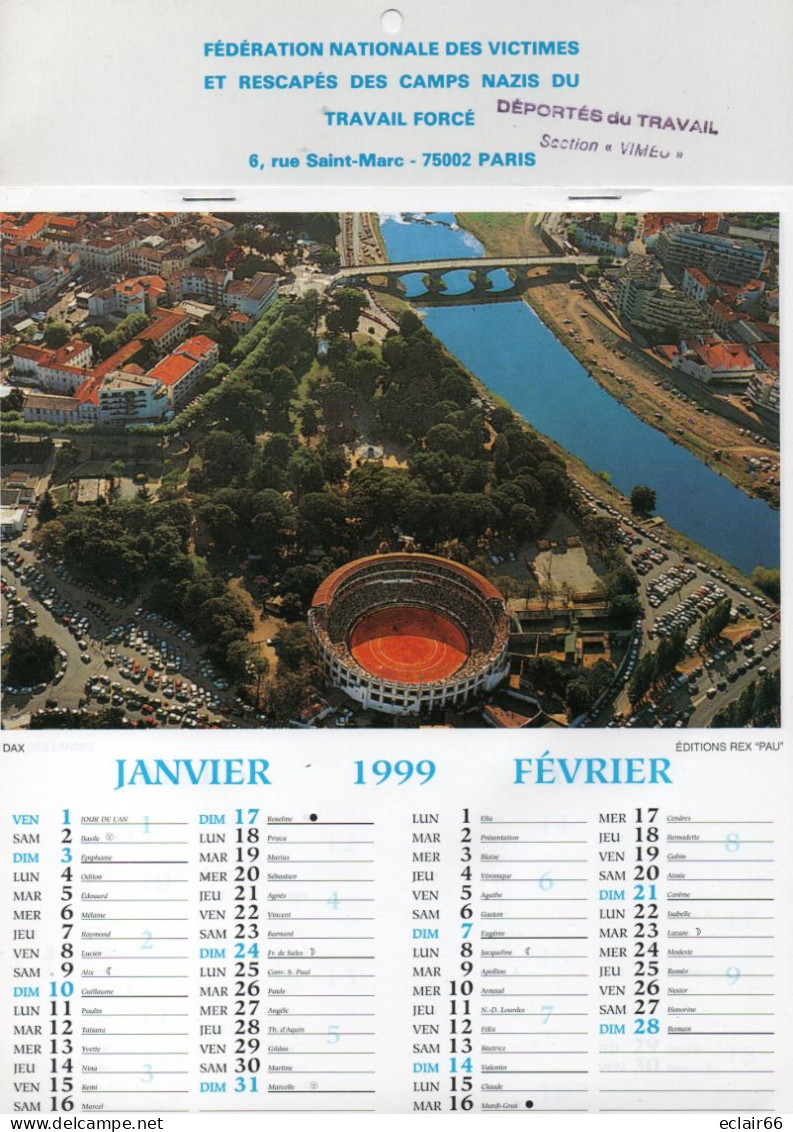 Calendrier Fédération Nationale Des Déportés Du Travail SECTION Du VIMEU Année 1999 Grand Format EDIT REX PAU IMPEC - Groot Formaat: 1991-00