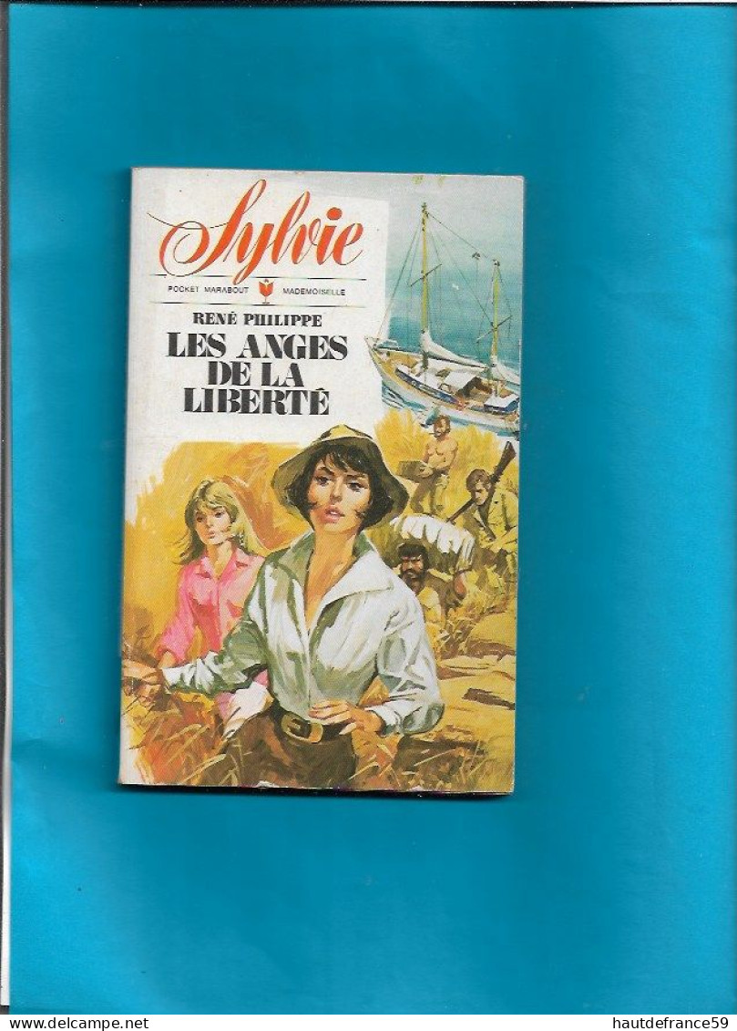 Collection Marabout Pocket Mademoiselle SYLVIE René Philippe LES ANGES DE LA LIBERTE   N° 321 - Marabout Junior