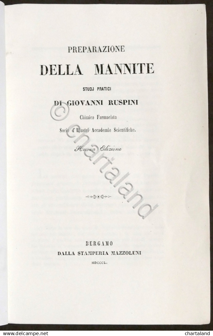 Preparazione Della Mannite Studi Pratici Di G. Ruspini Chimico Farmacista - 1850 - Altri & Non Classificati