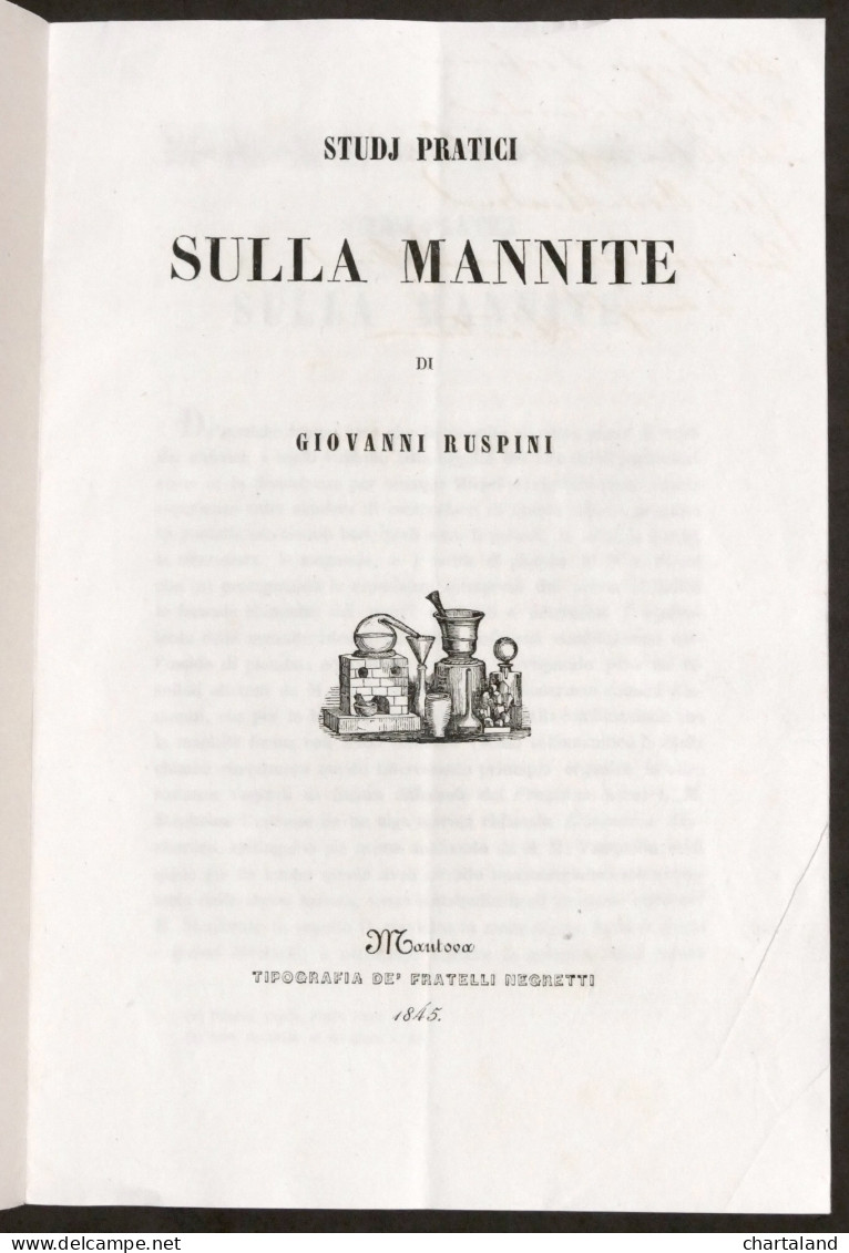 Farmaceutica - Studi Pratici Sulla Mannite Di Giovanni Ruspini - 1845 - Altri & Non Classificati