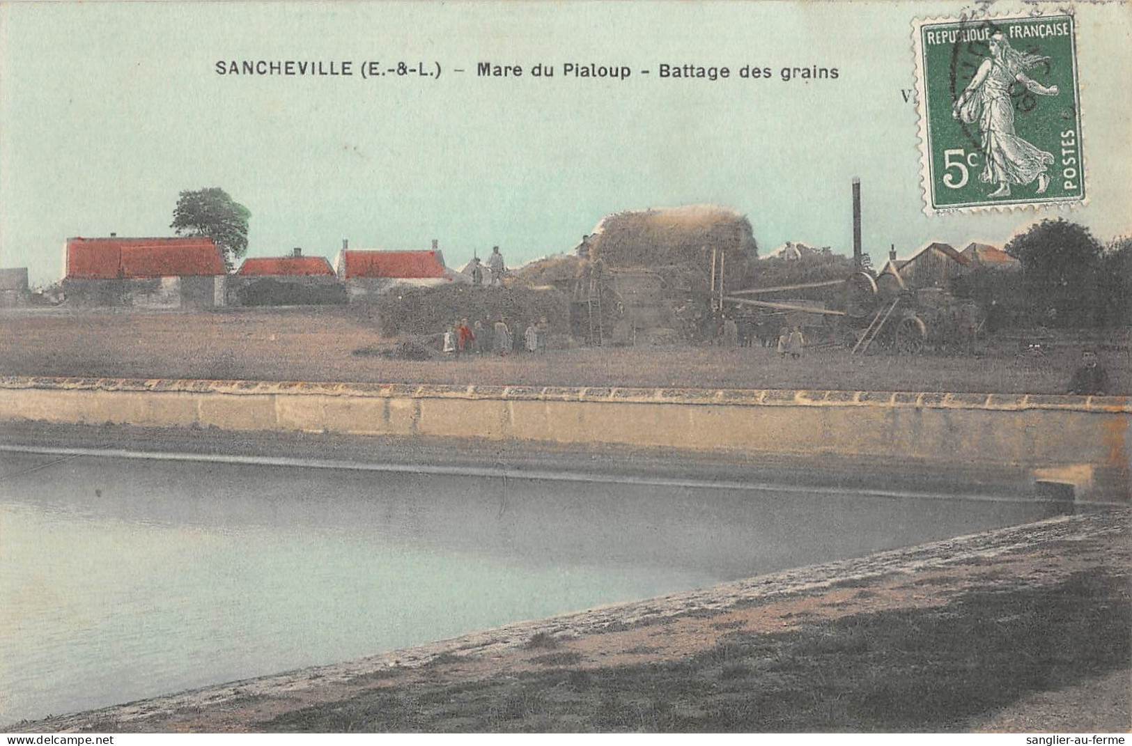 CPA 28 SANCHEVILLE / MARE DU PIALOUP / BATTAGE DES GRAINS - Other & Unclassified