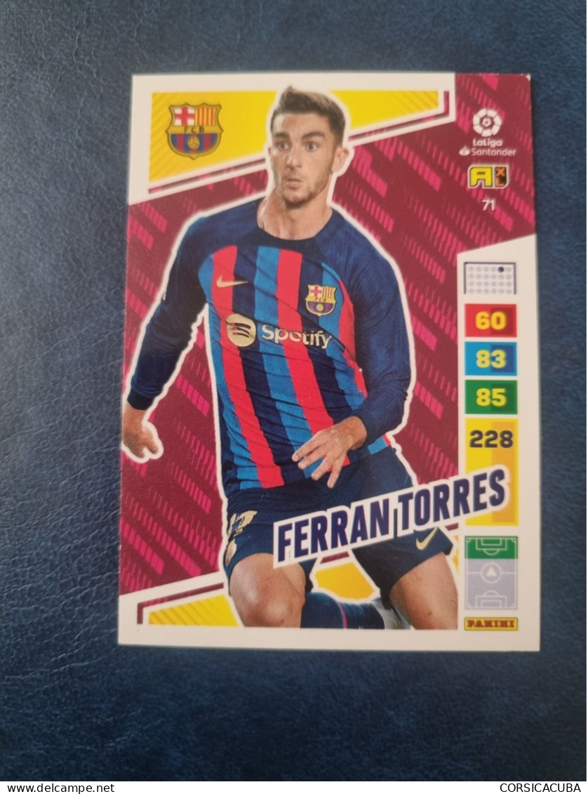 CARTES  FOOT  PANINI ADRENALYN  2022/23  FERRAN  TORRES   //  PARFAIT  ETAT  //  1er  CHOIX  // - Trading Cards