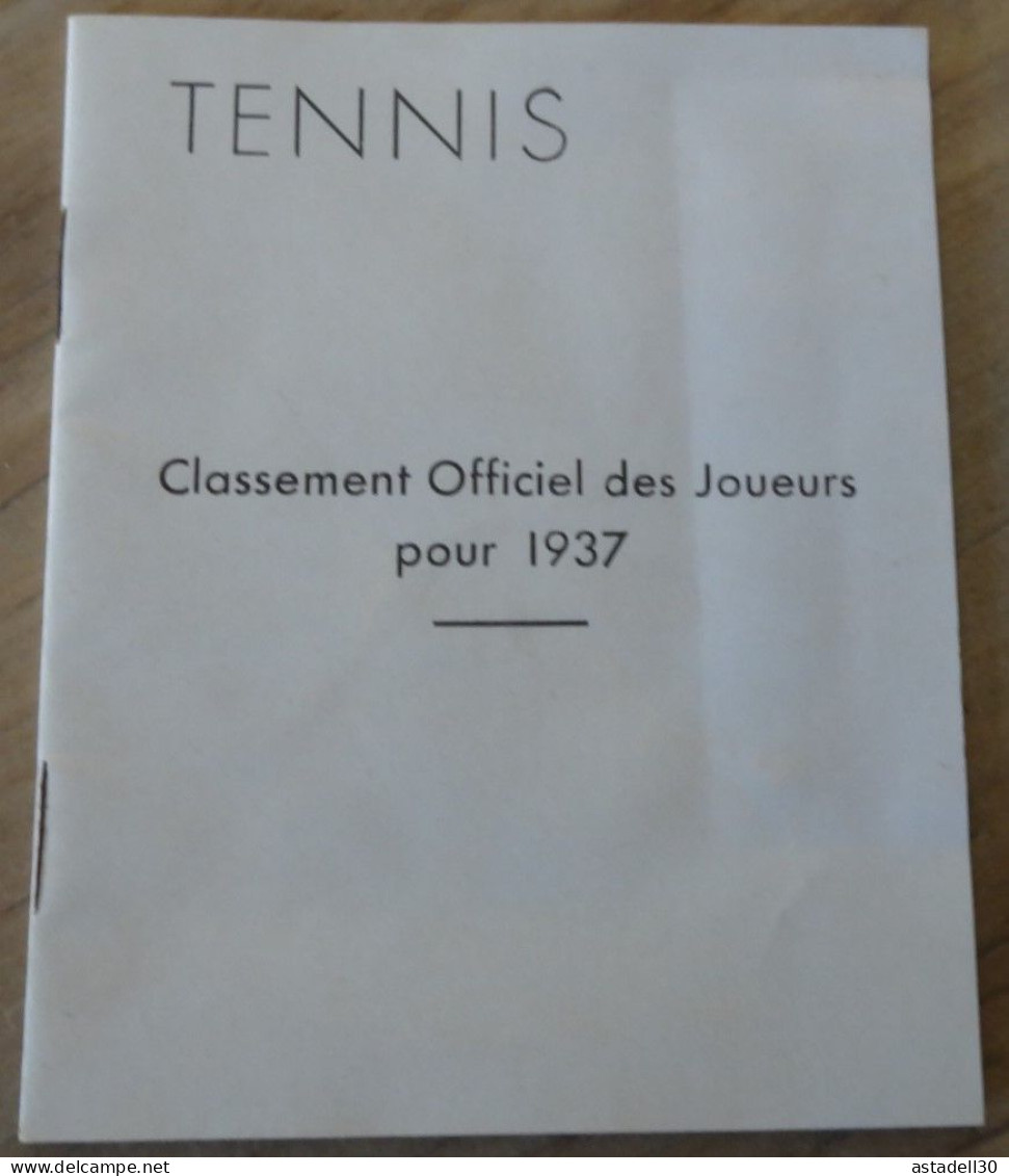 Livret Du Classement Officiel Des Joueurs De TENNIS De 1937 .......... Caisse-13 - Otros & Sin Clasificación