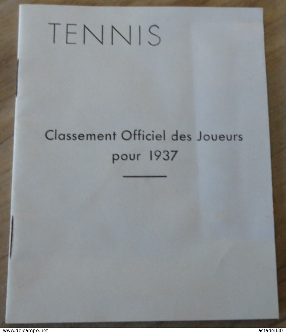 Livret Du Classement Officiel Des Joueurs De TENNIS De 1937 .......... Caisse-13 - Other & Unclassified